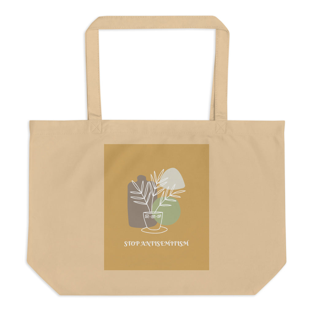 Stop Antisemitism | Plants & Flowers Edition | Large Organic Tote Bag