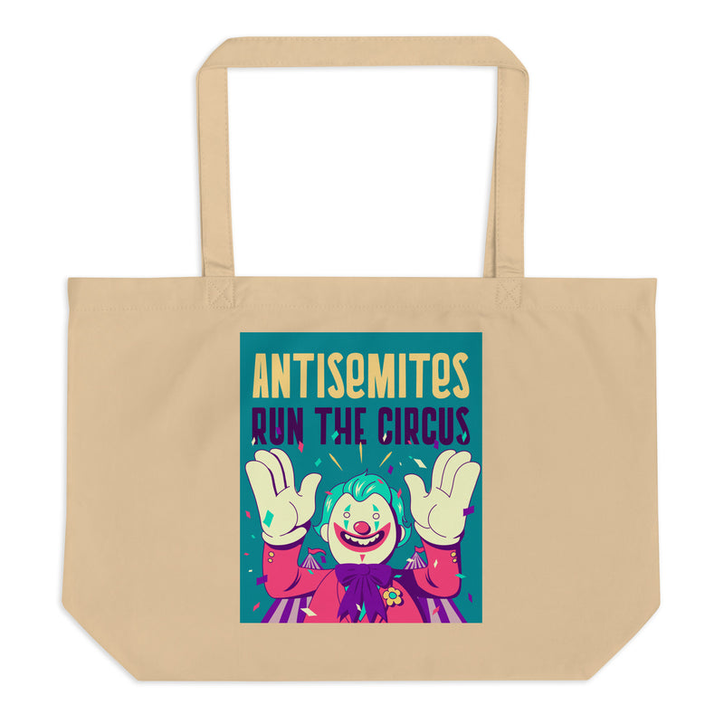Antisemitic Clowns | Large Organic Tote Bag
