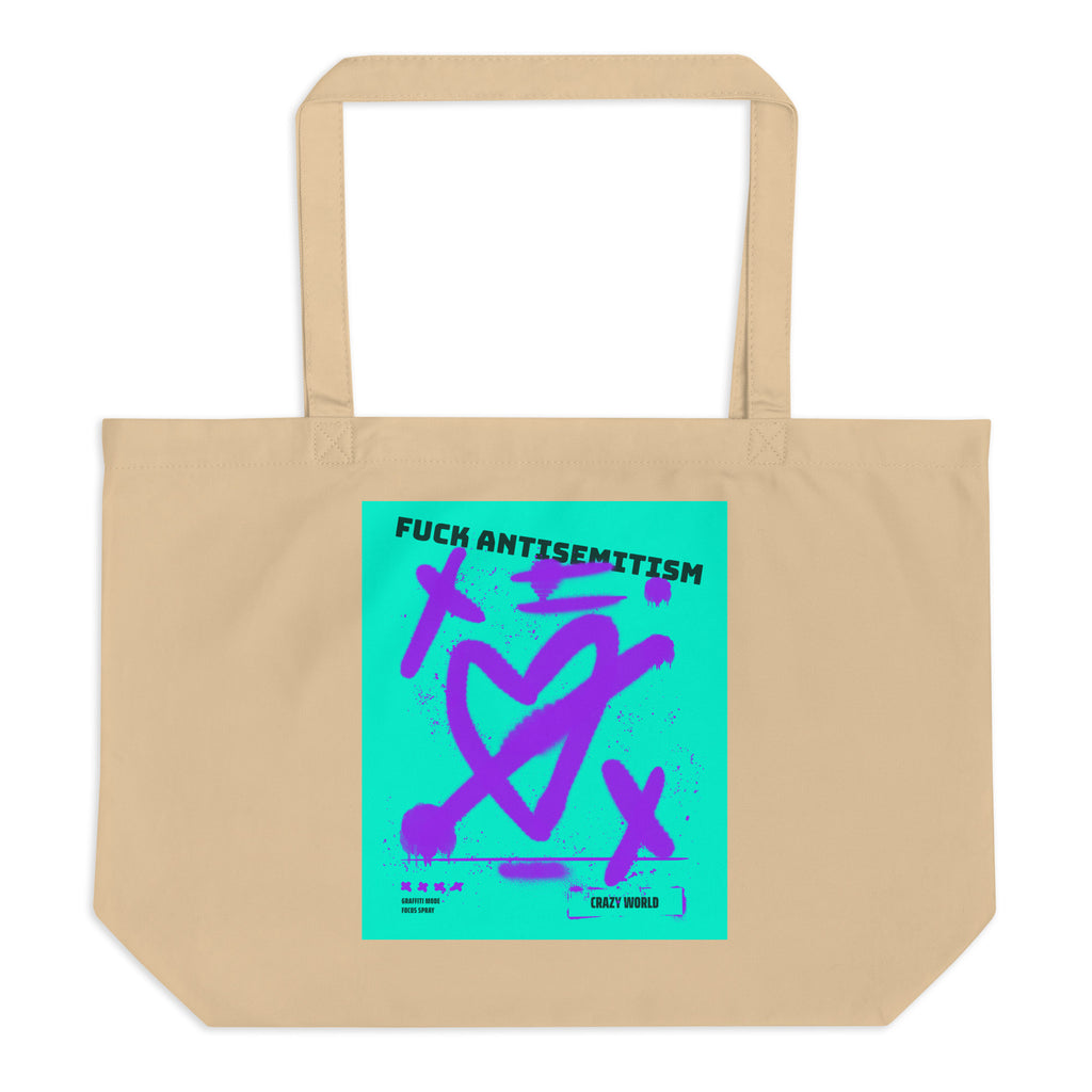 Fuck Antisemitism Graffiti | Large Organic Tote Bag