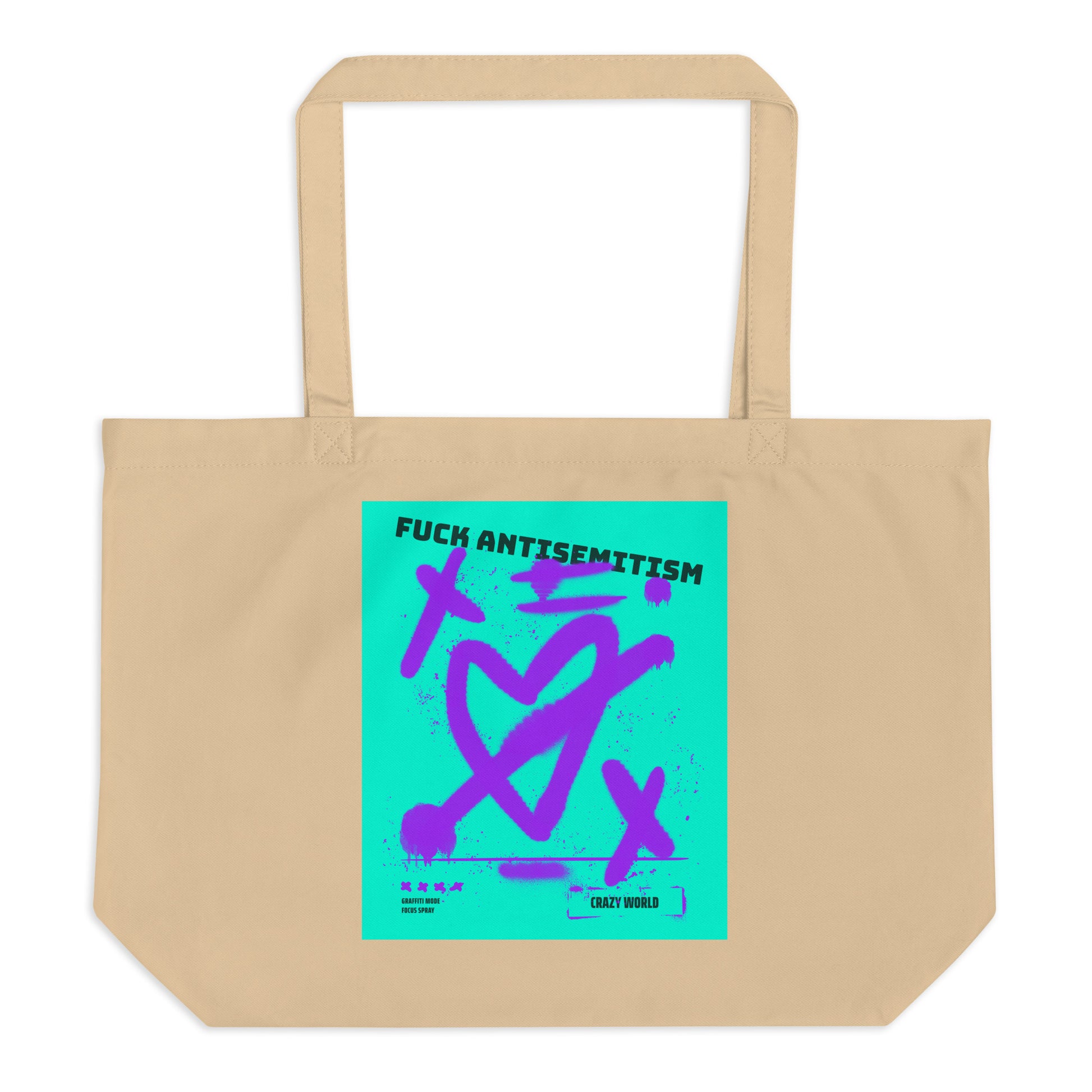 Fuck Antisemitism Graffiti | Large Organic Tote Bag