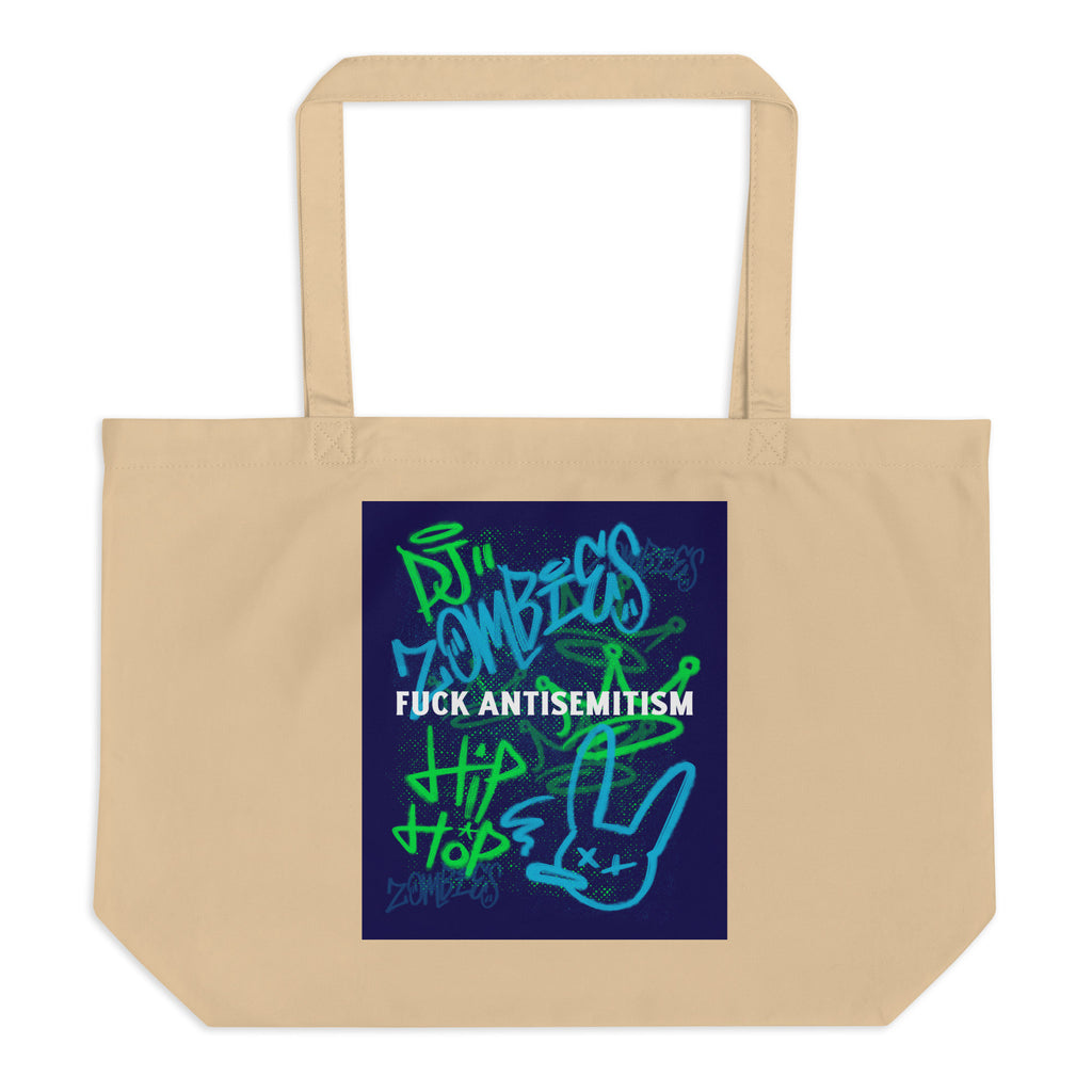 Fuck Antisemitism Graffiti | Large Organic Tote Bag