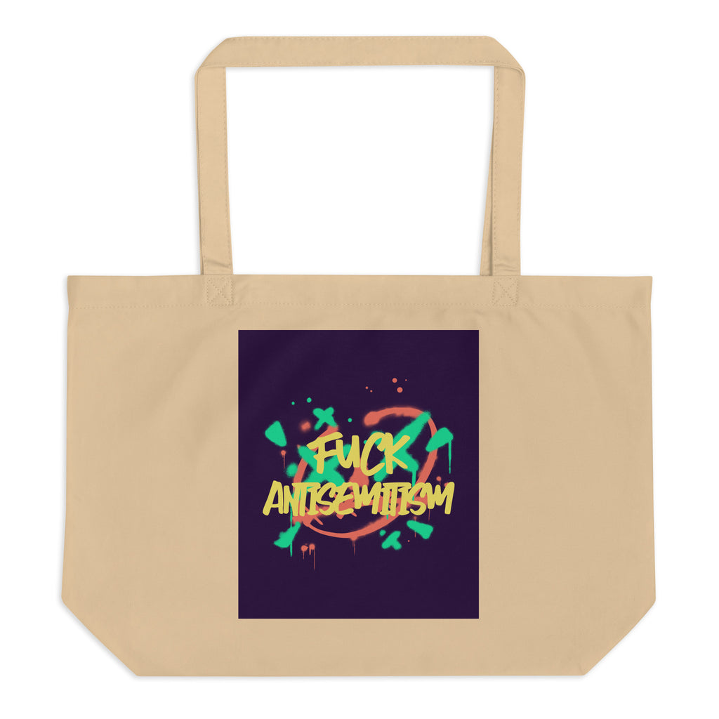 Fuck Antisemitism Graffiti | Large Organic Tote Bag