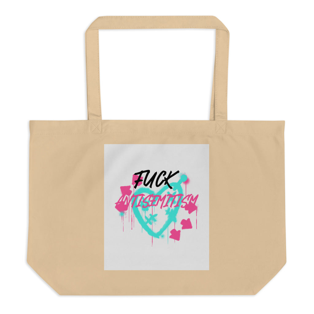 Fuck Antisemitism Graffiti | Large Organic Tote Bag