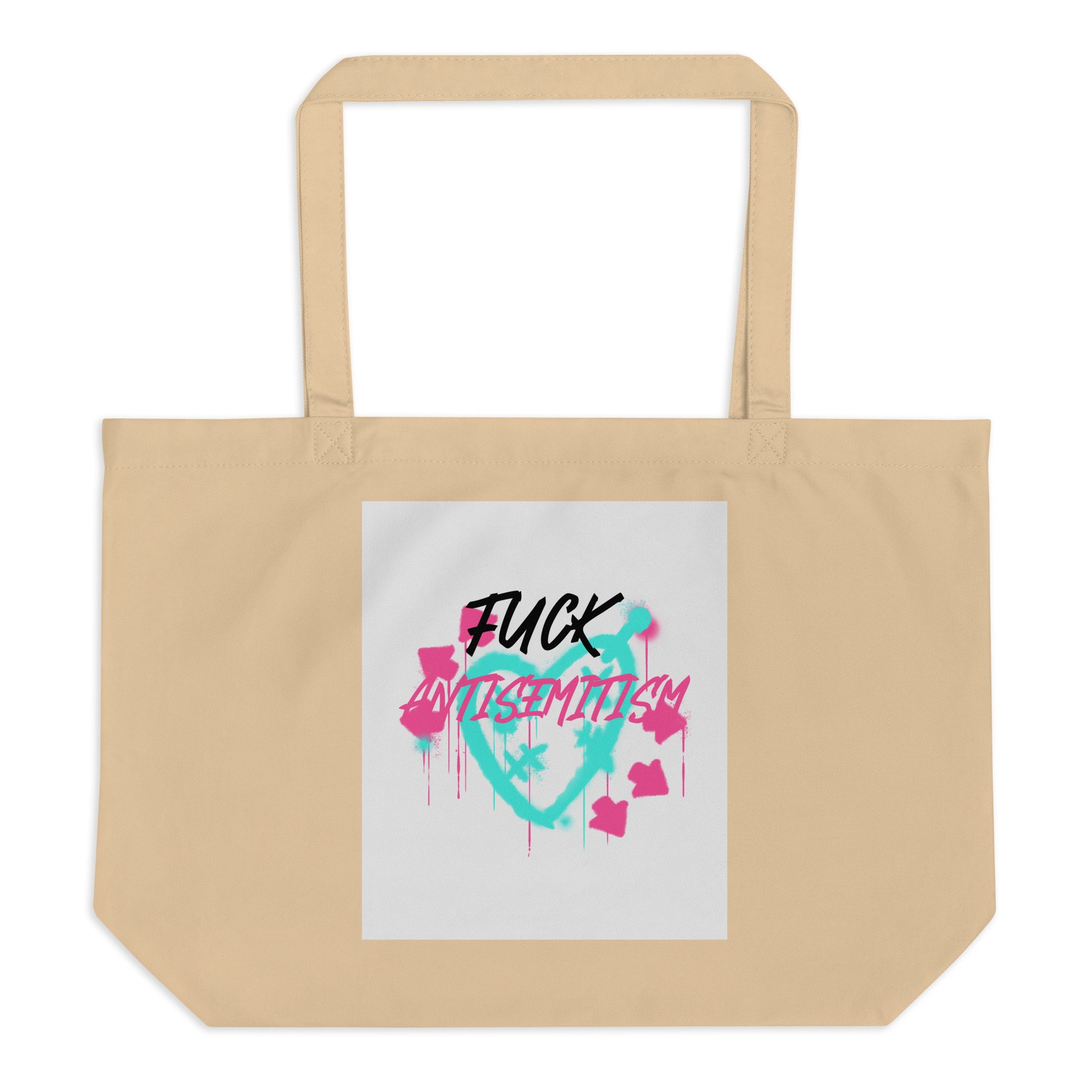 Fuck Antisemitism Graffiti | Large Organic Tote Bag