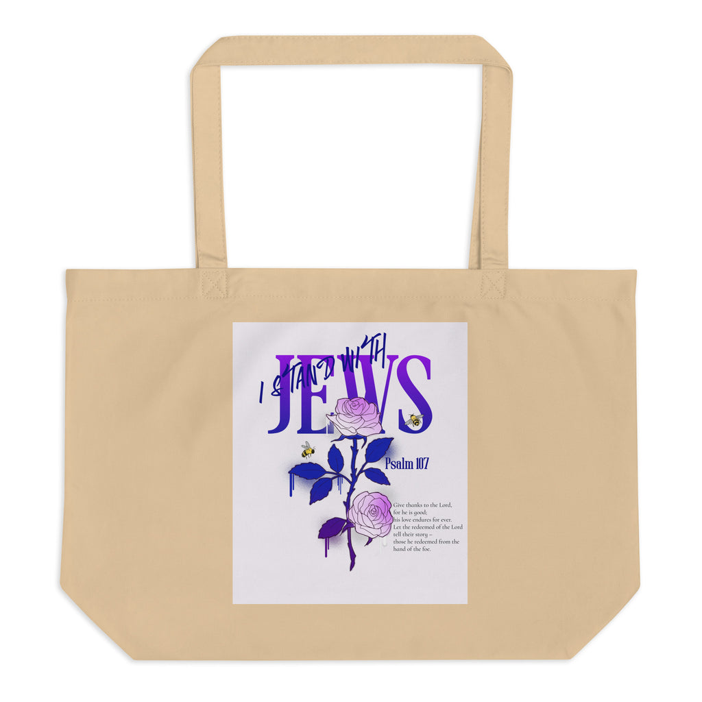 I Stand With Jews | Flower Christian Bible Verse | Large Organic Tote Bag