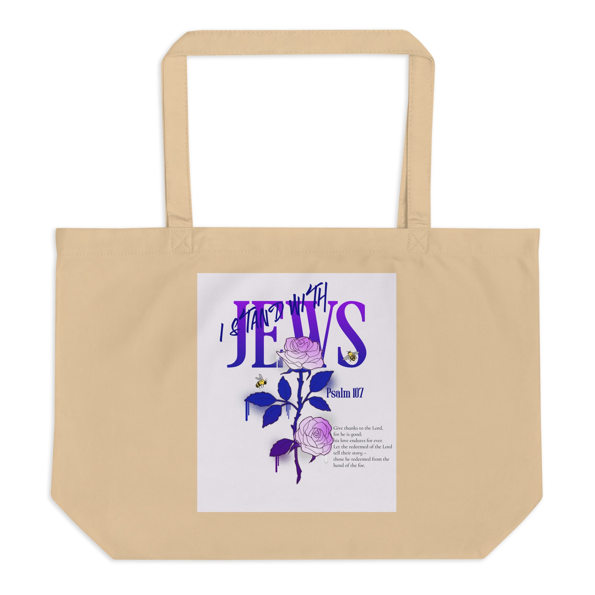 I Stand With Jews | Flower Christian Bible Verse | Large Organic Tote Bag