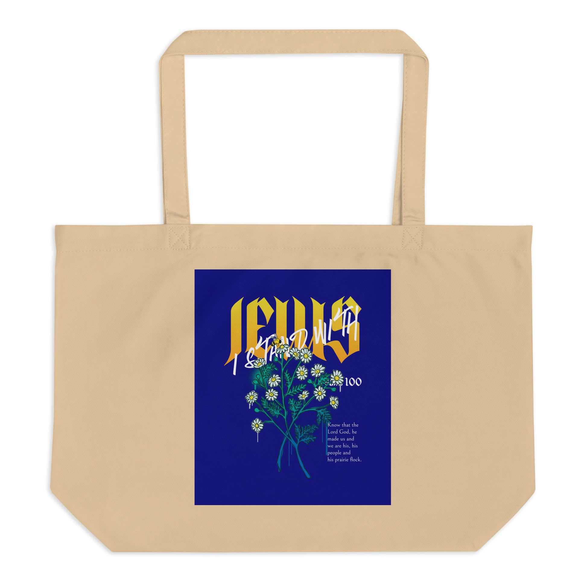 I Stand With Jews | Flower Christian Bible Verse | Large Organic Tote Bag