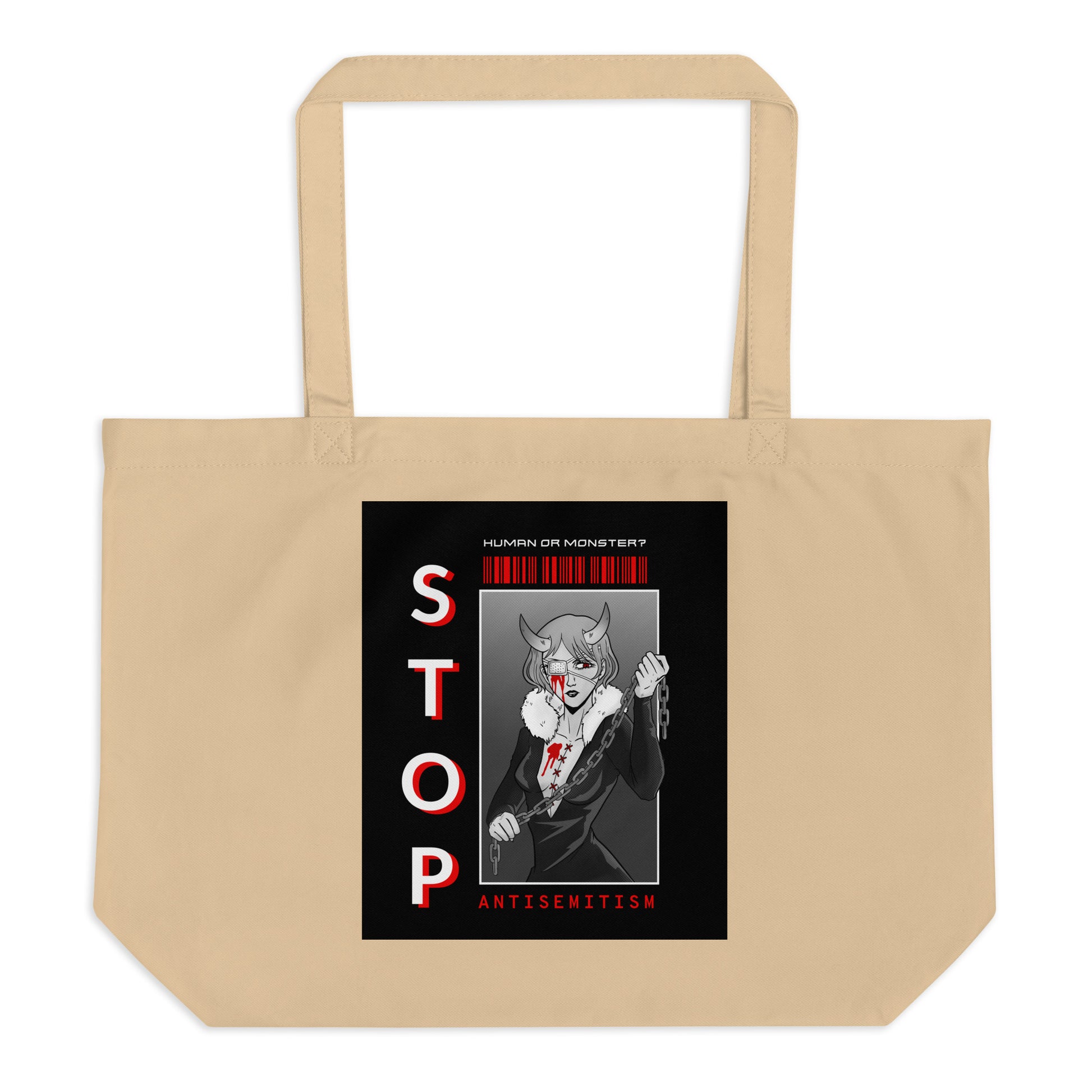 Human Or Monster | Antisemitism | Large Organic Tote Bag