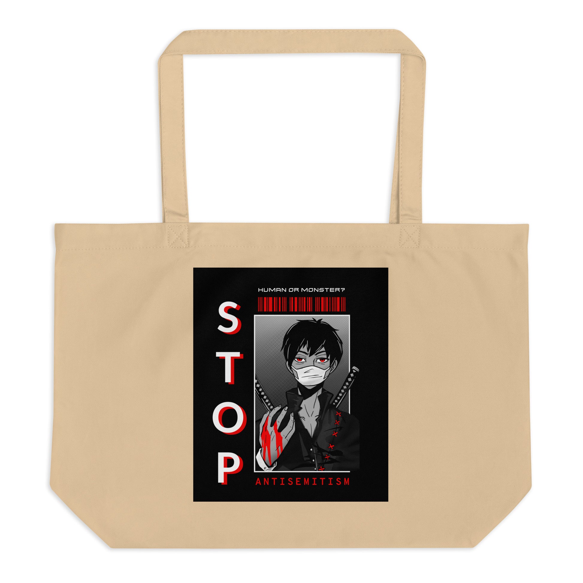 Human Or Monster | Antisemitism | Large Organic Tote Bag
