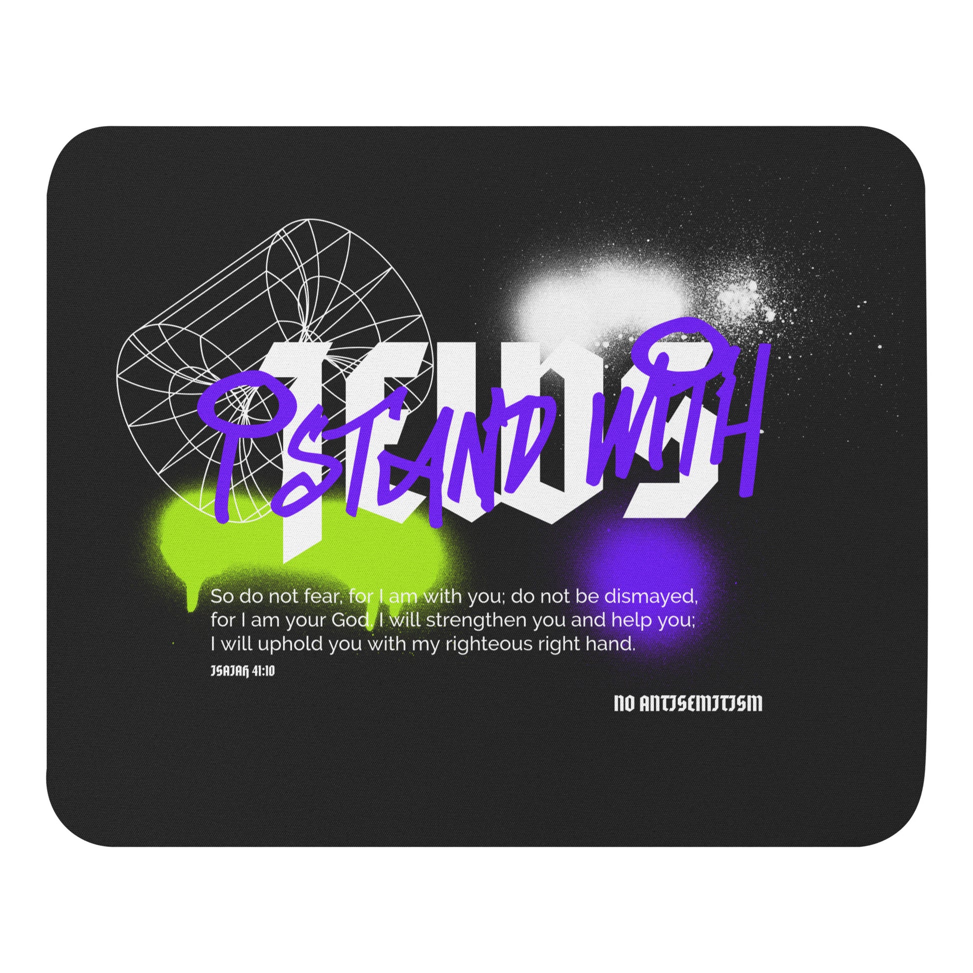 I Stand With Jews Graffiti Bible Verse | Mousepad Jouparty