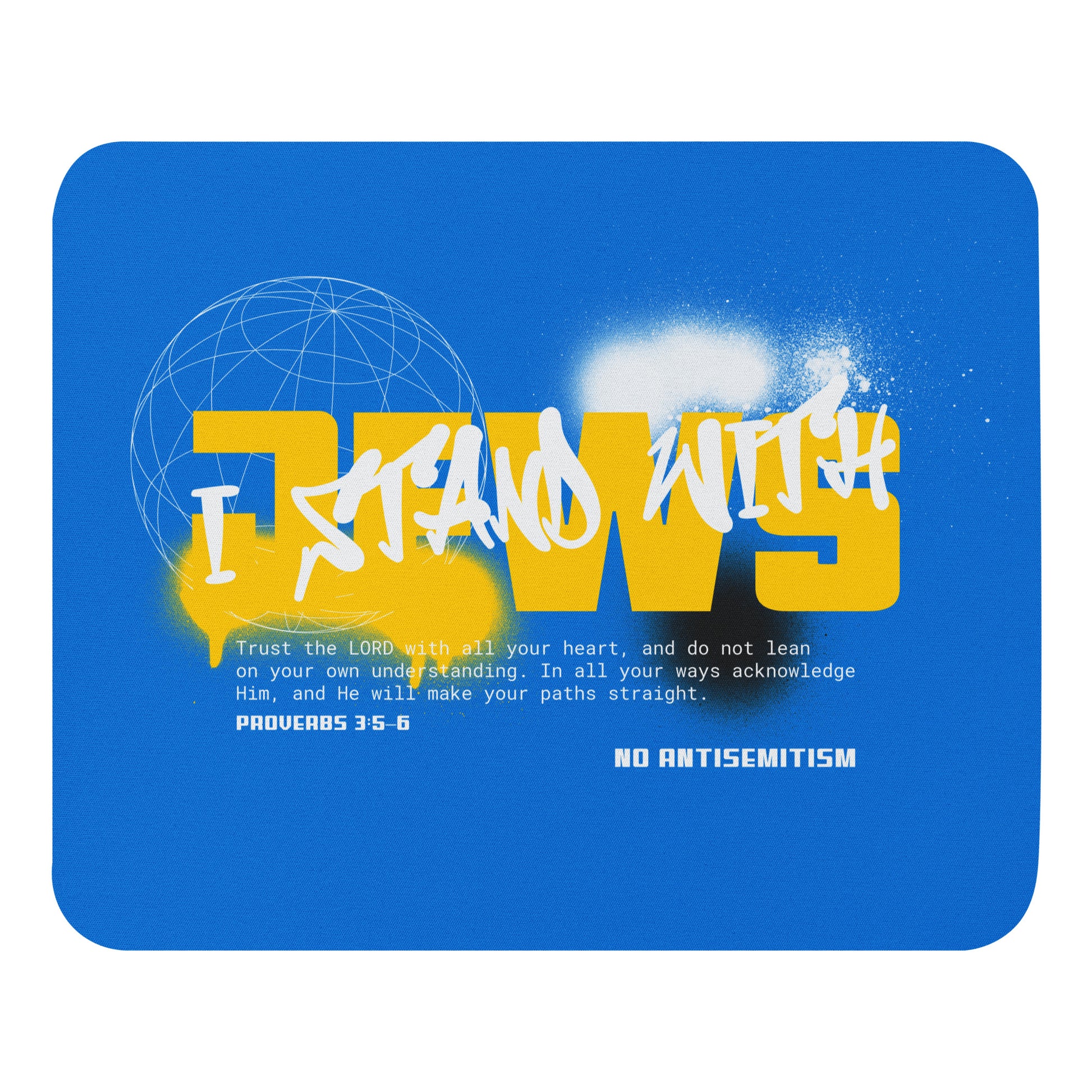 I Stand With Jews Graffiti Bible Verse | Mousepad Jouparty