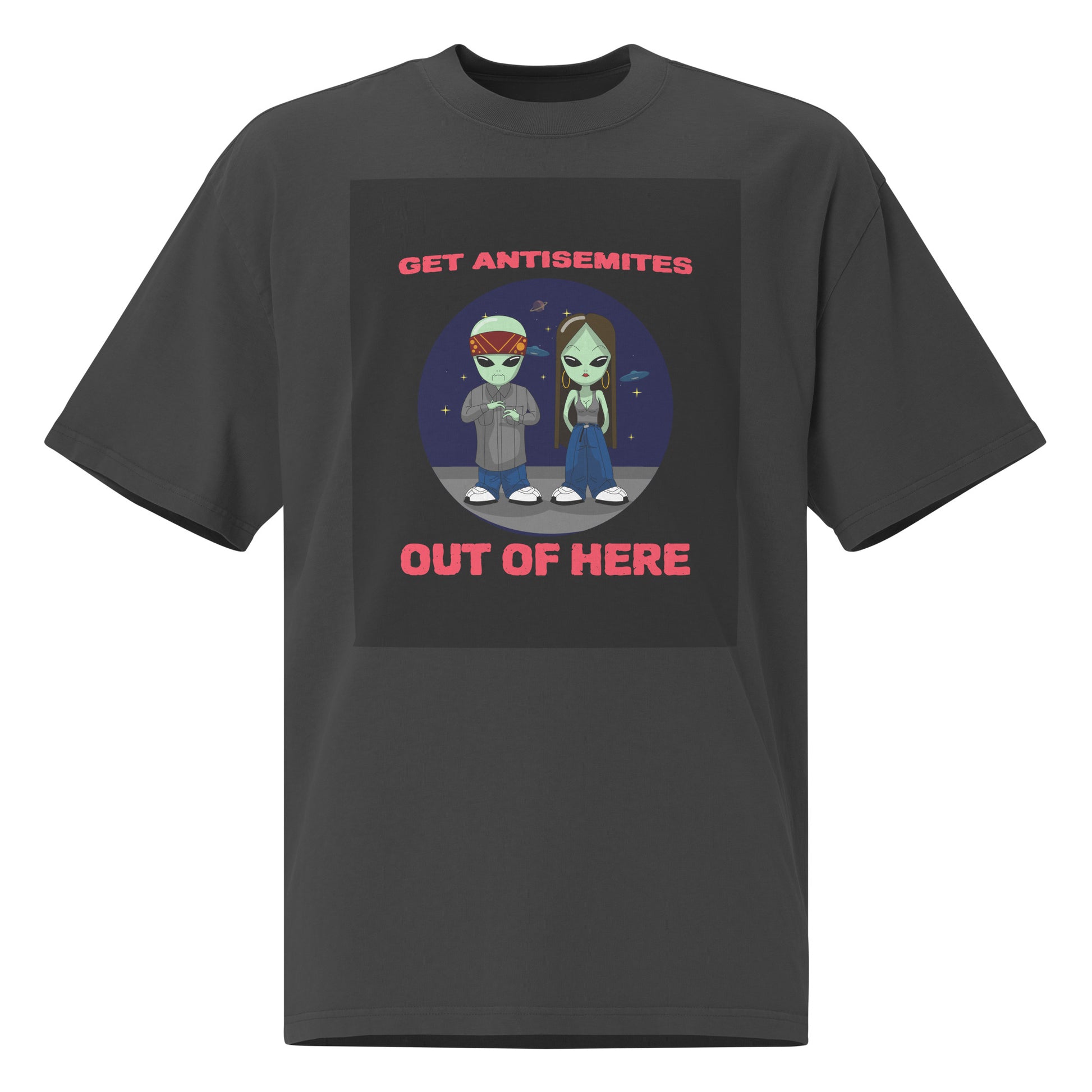 Get Alien Out | Antisemitism | Unisex Oversized Faded T-Shirt