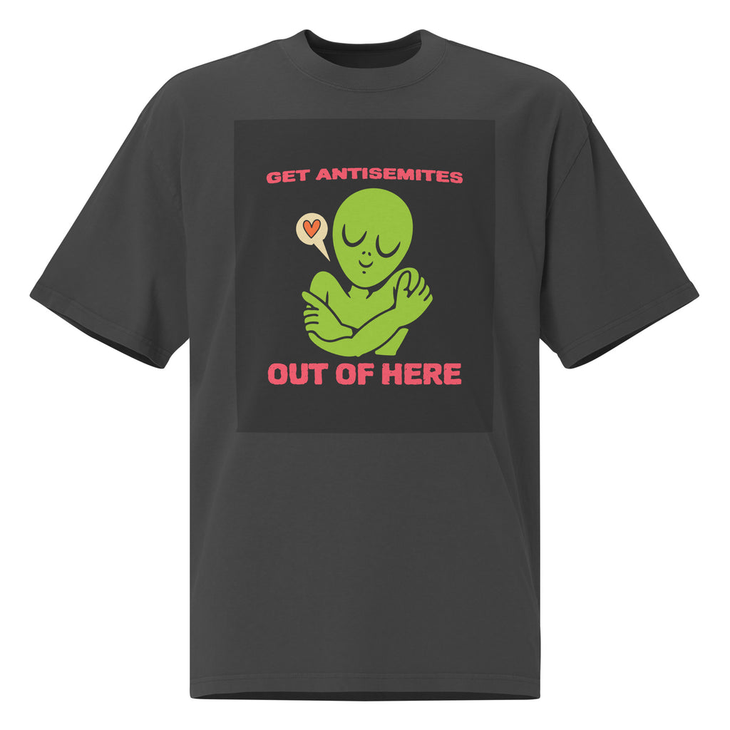 Get Alien Out | Antisemitism | Unisex Oversized Faded T-Shirt