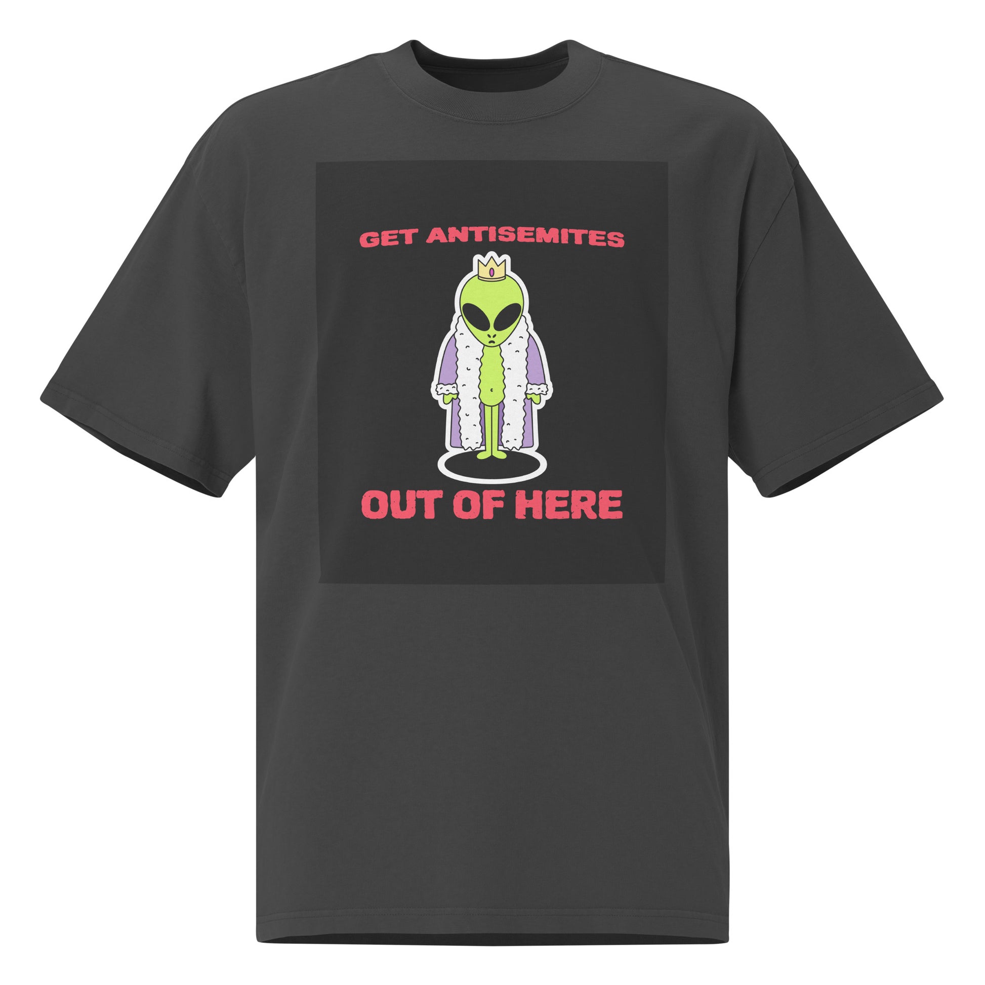 Get Alien Out | Antisemitism | Unisex Oversized Faded T-Shirt