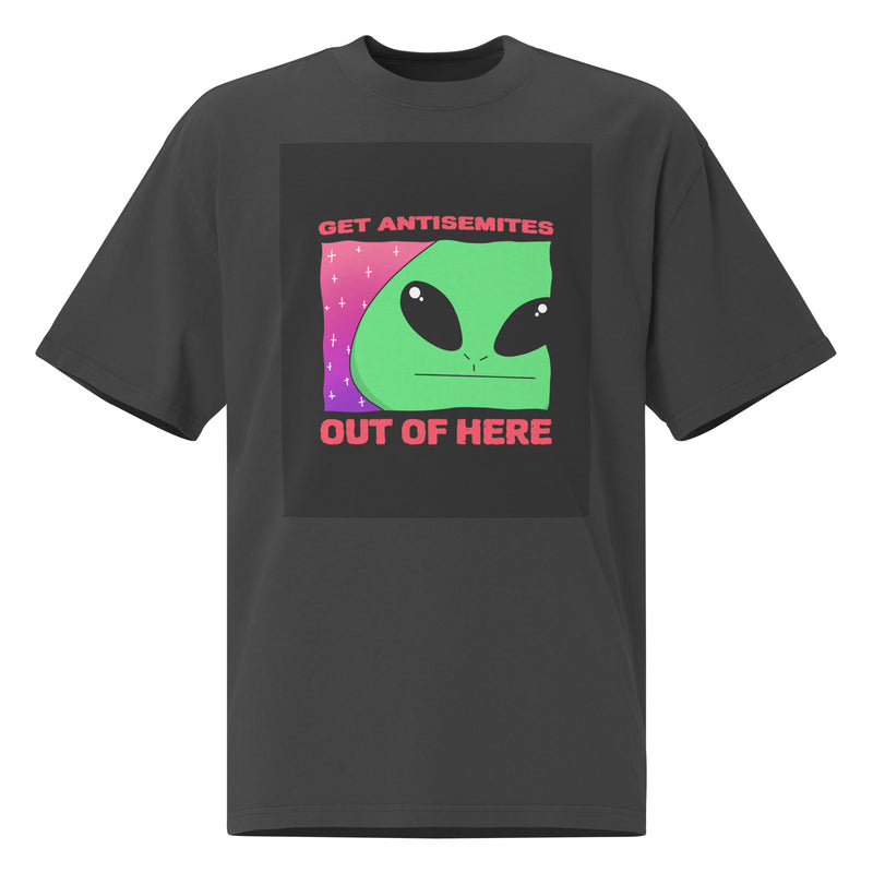 Get Alien Out | Antisemitism | Unisex Oversized Faded T-Shirt