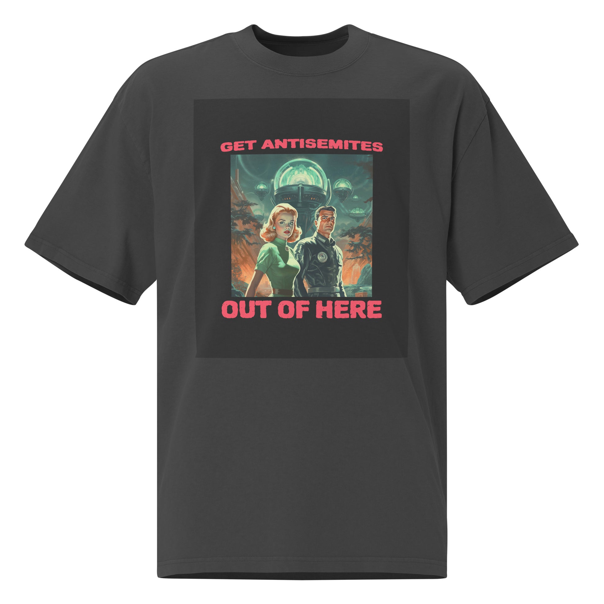 Get Alien Out | Antisemitism | Unisex Oversized Faded T-Shirt