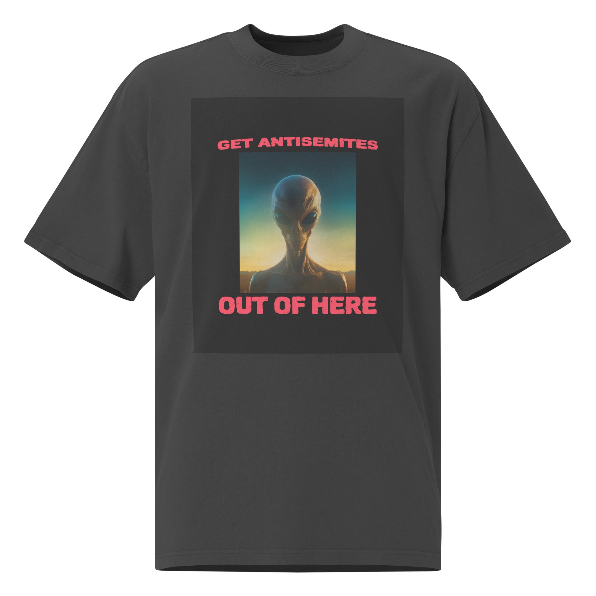 Get Alien Out | Antisemitism | Unisex Oversized Faded T-Shirt