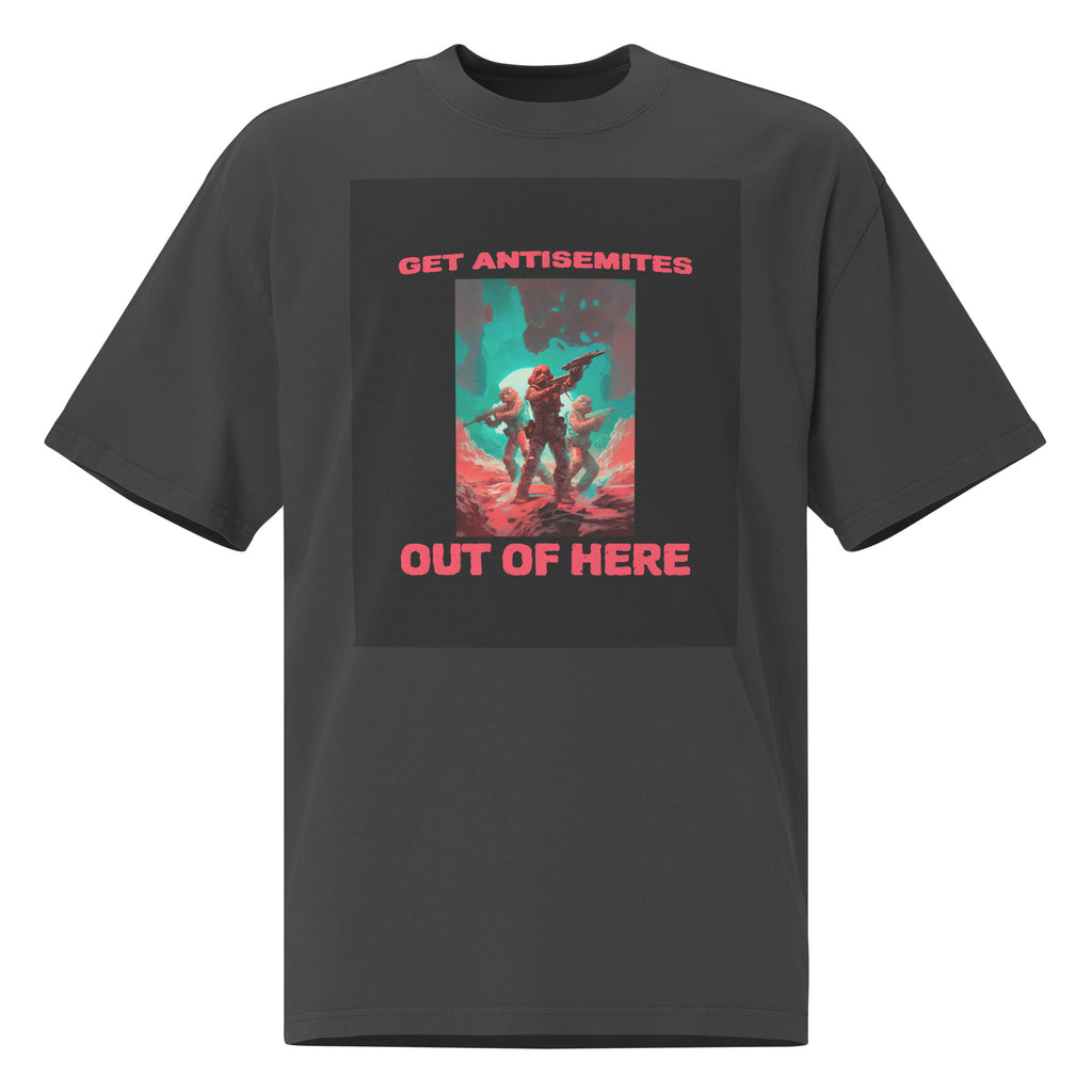 Get Alien Out | Antisemitism | Unisex Oversized Faded T-Shirt