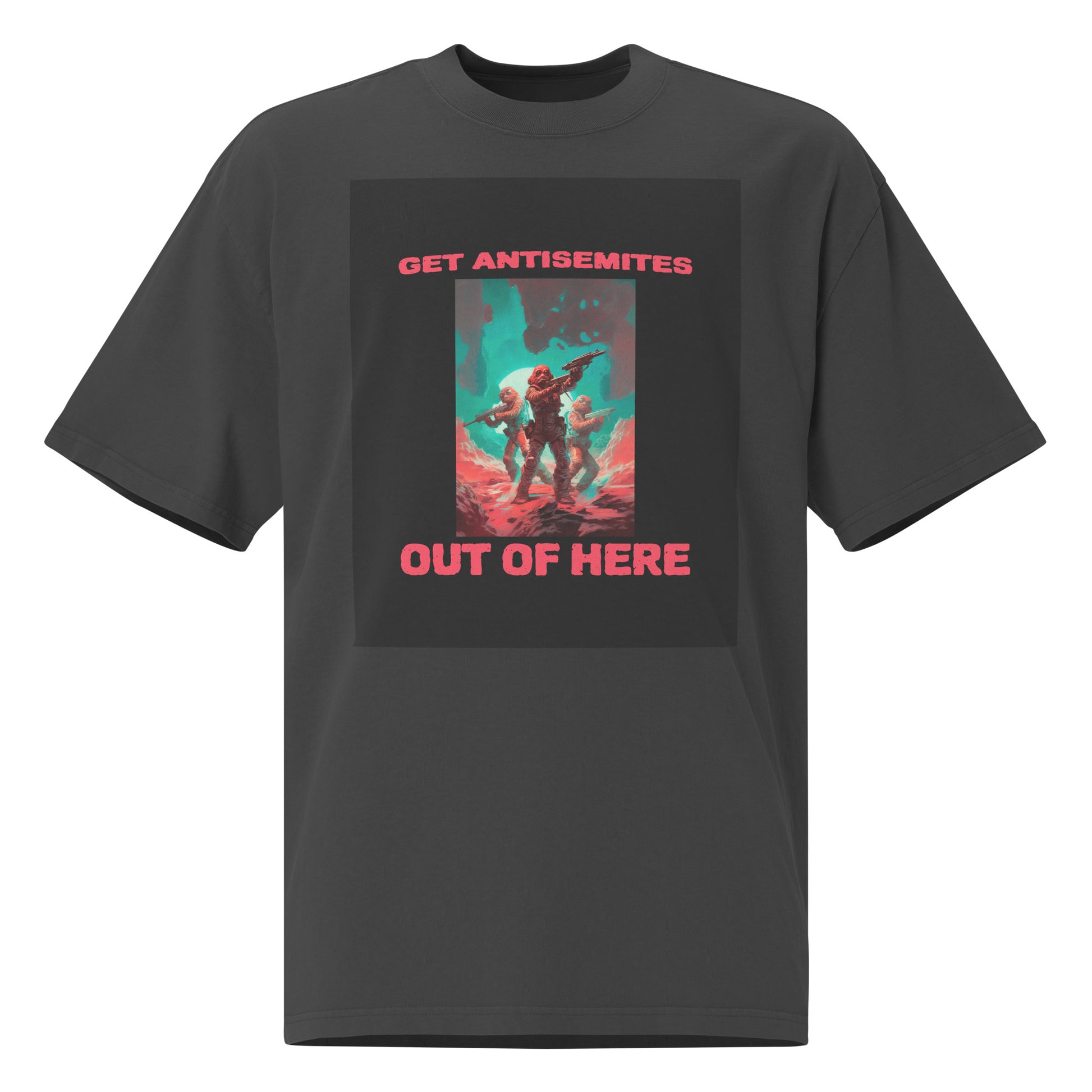 Get Alien Out | Antisemitism | Unisex Oversized Faded T-Shirt