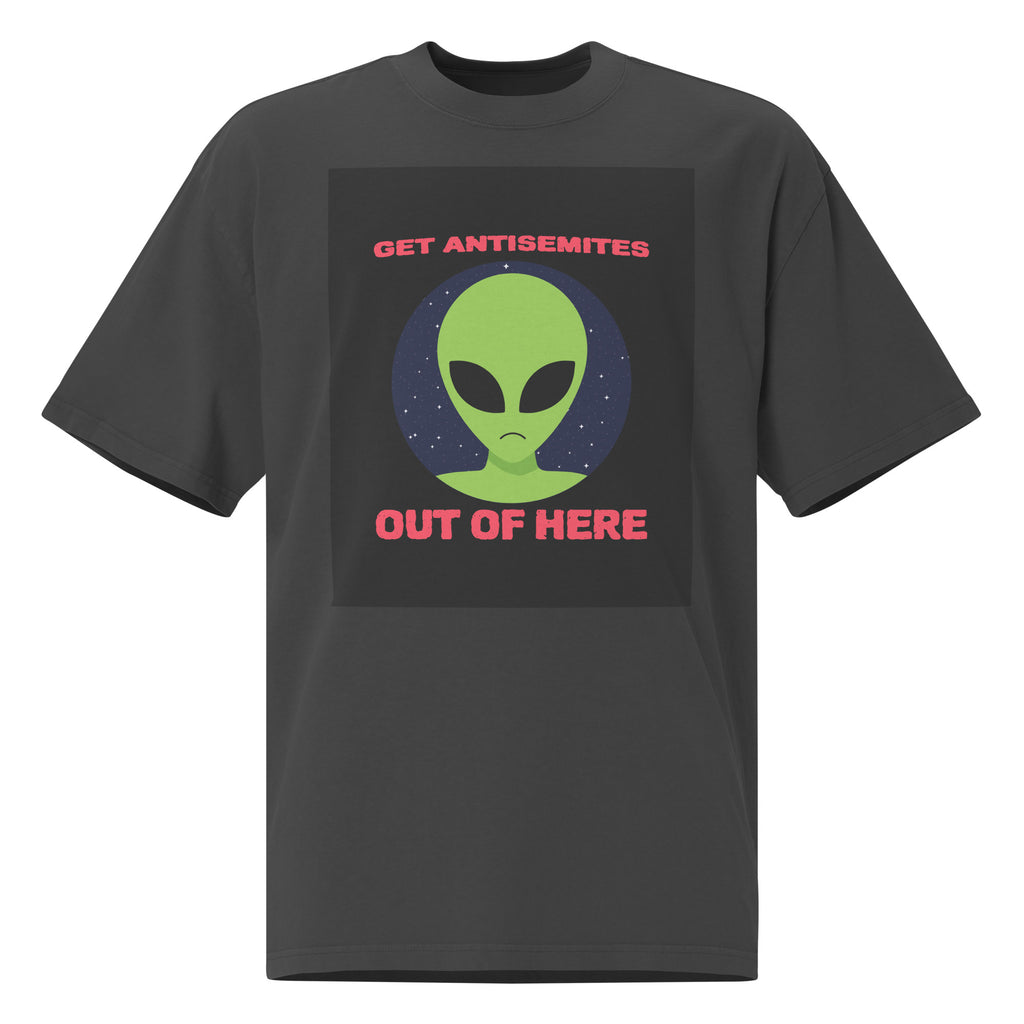Get Alien Out | Antisemitism | Unisex Oversized Faded T-Shirt