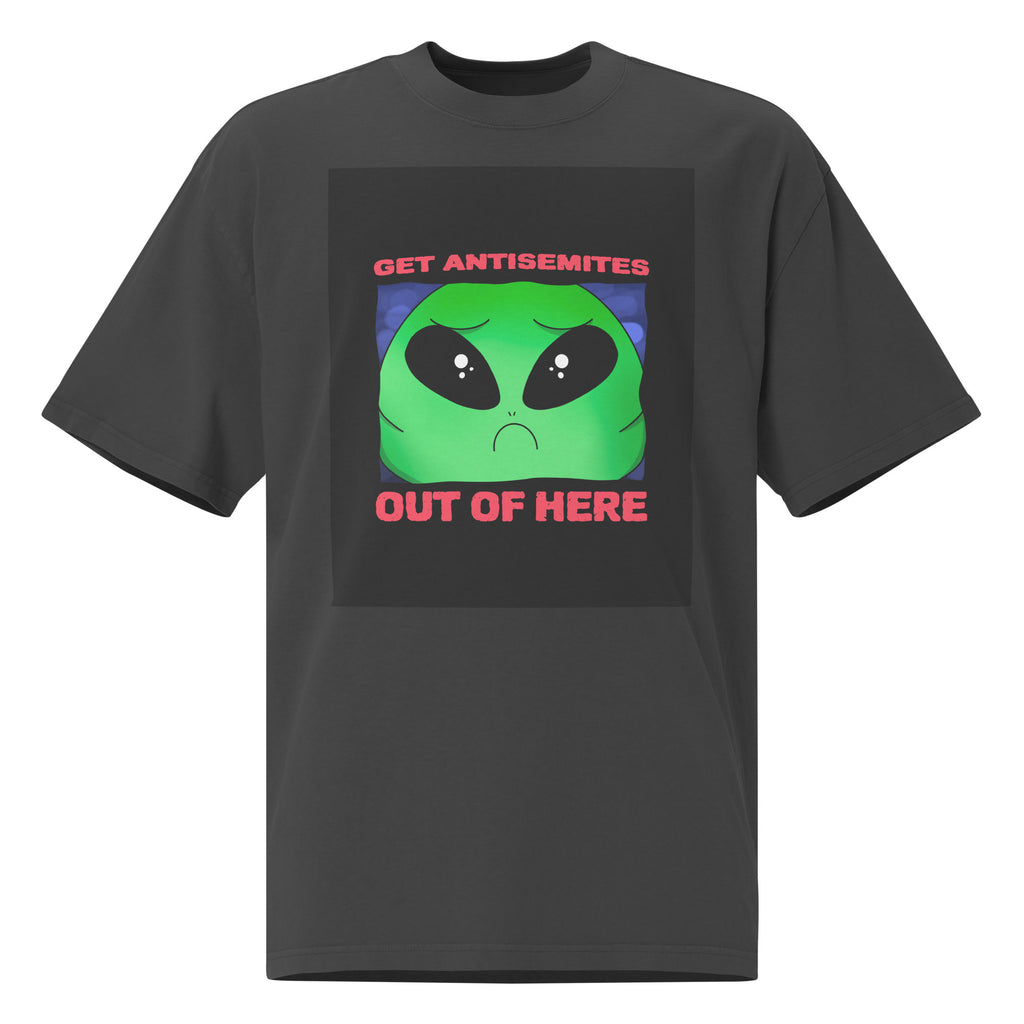 Get Alien Out | Antisemitism | Unisex Oversized Faded T-Shirt
