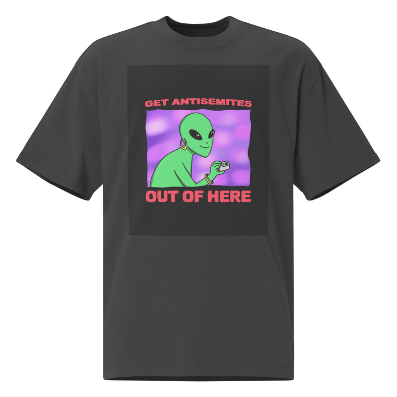 Get Alien Out | Antisemitism | Unisex Oversized Faded T-Shirt