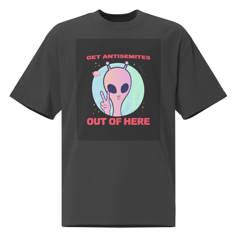 Get Alien Out | Antisemitism | Unisex Oversized Faded T-Shirt