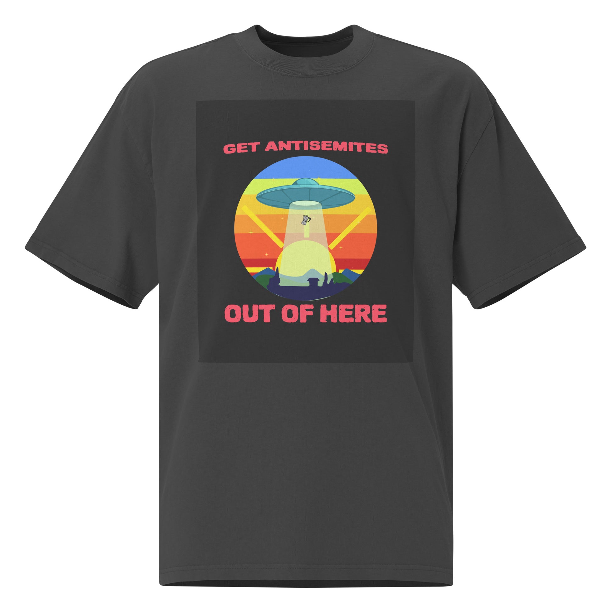Get Alien Out | Antisemitism | Unisex Oversized Faded T-Shirt