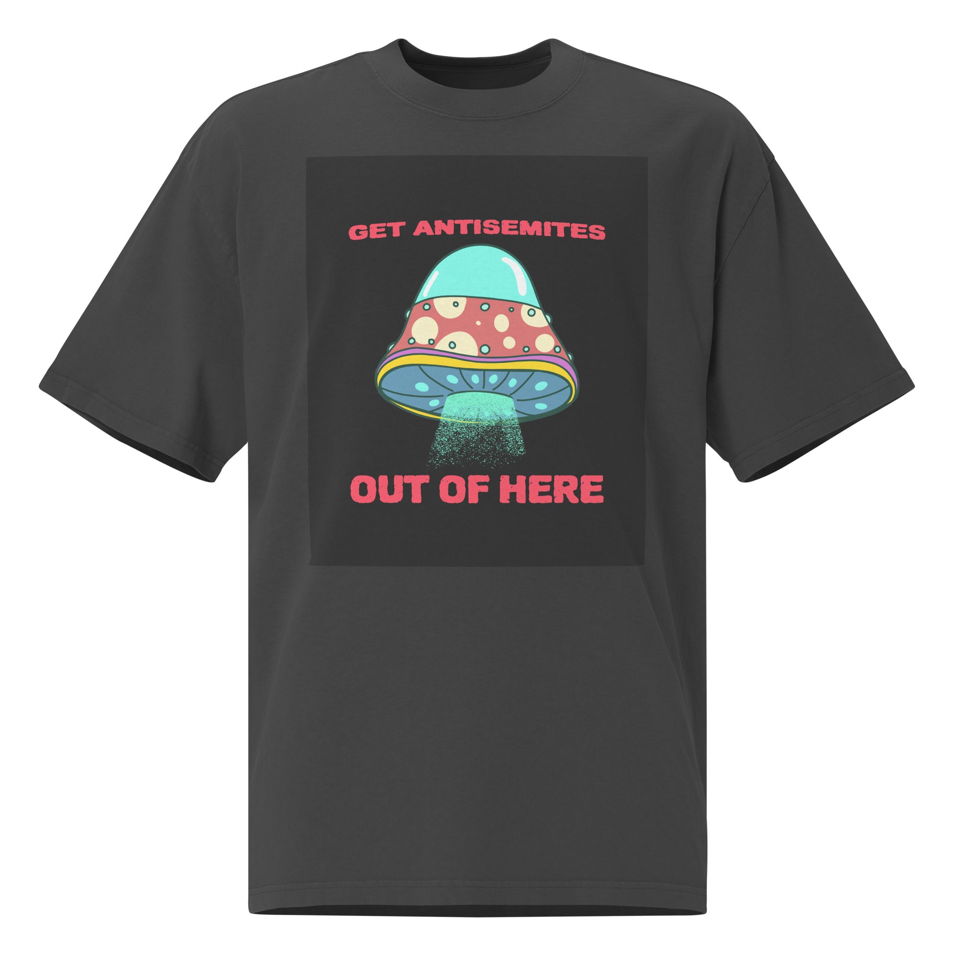 Get Alien Out | Antisemitism | Unisex Oversized Faded T-Shirt