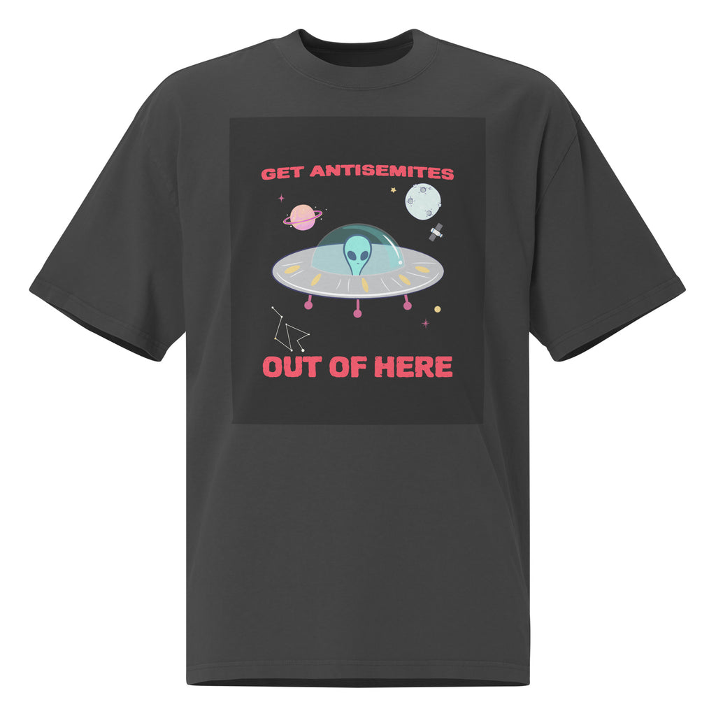 Get Alien Out | Antisemitism | Unisex Oversized Faded T-Shirt