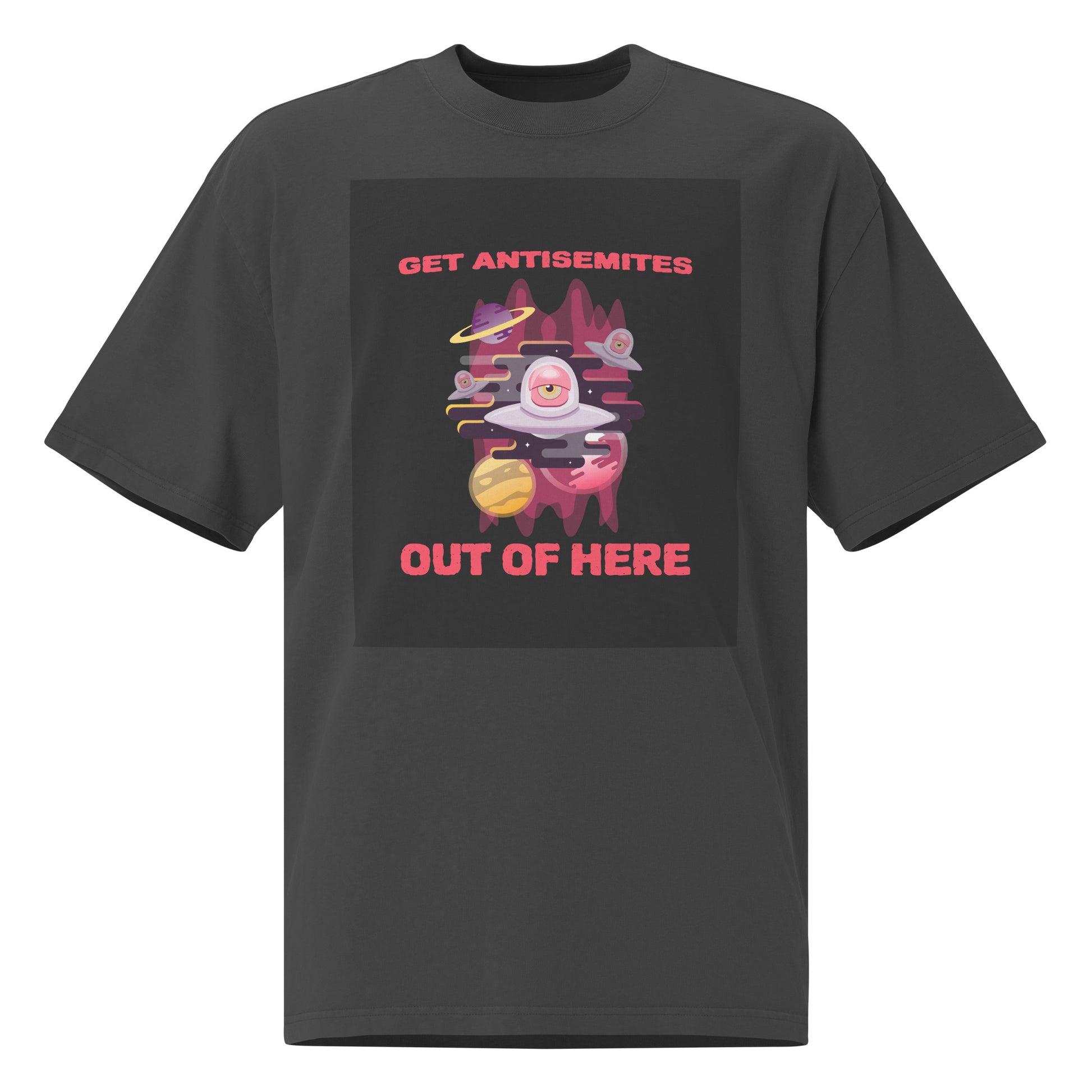 Get Alien Out | Antisemitism | Unisex Oversized Faded T-Shirt