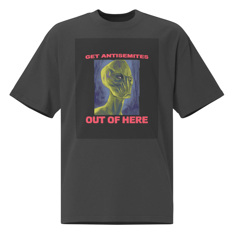 Get Alien Out | Antisemitism | Unisex Oversized Faded T-Shirt