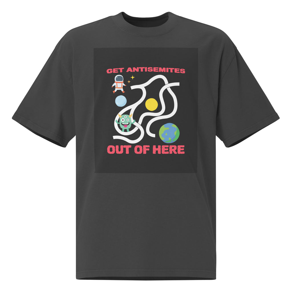 Get Alien Out | Antisemitism | Unisex Oversized Faded T-Shirt
