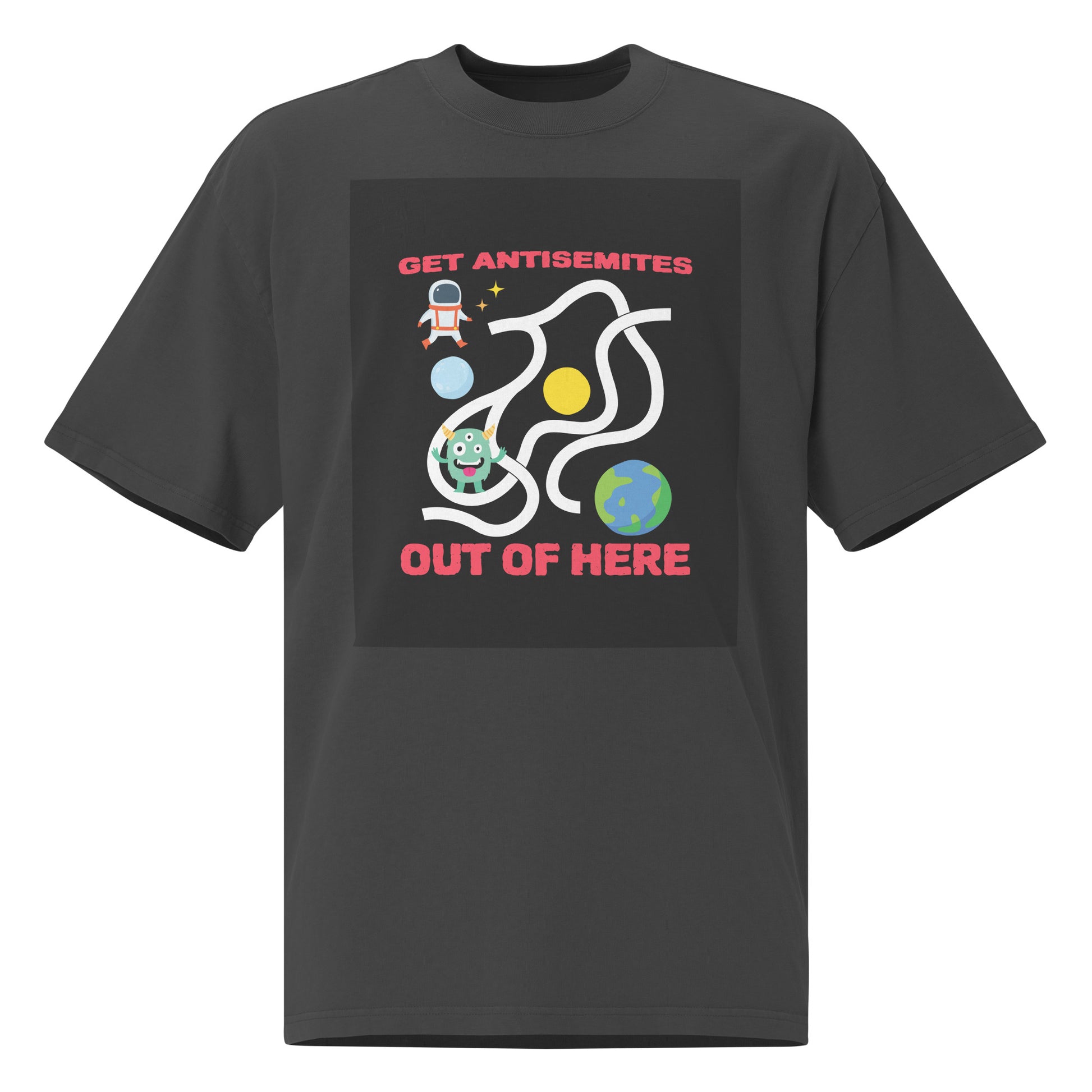 Get Alien Out | Antisemitism | Unisex Oversized Faded T-Shirt