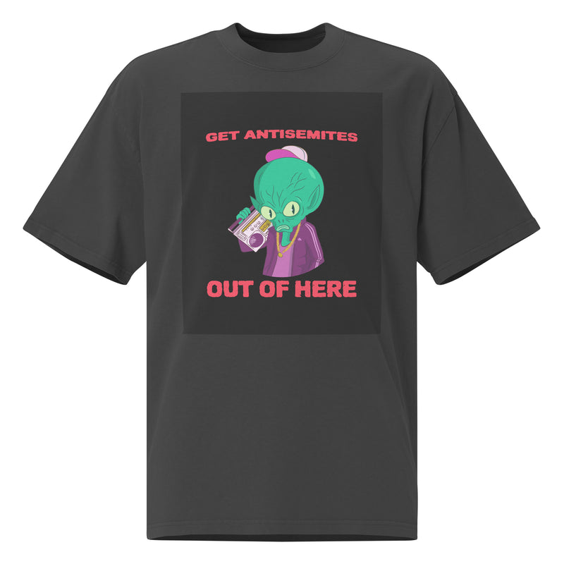 Get Alien Out | Antisemitism | Unisex Oversized Faded T-Shirt