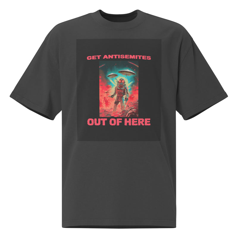 Get Alien Out | Antisemitism | Unisex Oversized Faded T-Shirt