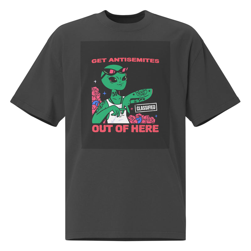 Get Alien Out | Antisemitism | Unisex Oversized Faded T-Shirt
