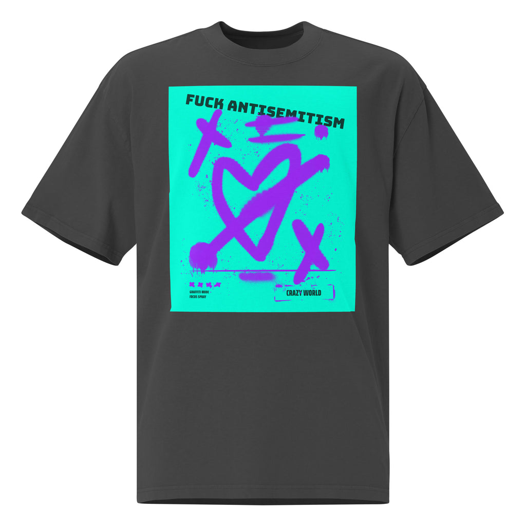 Fuck Antisemitism Graffiti | No Antisemitism | Unisex Oversized Faded T-Shirt