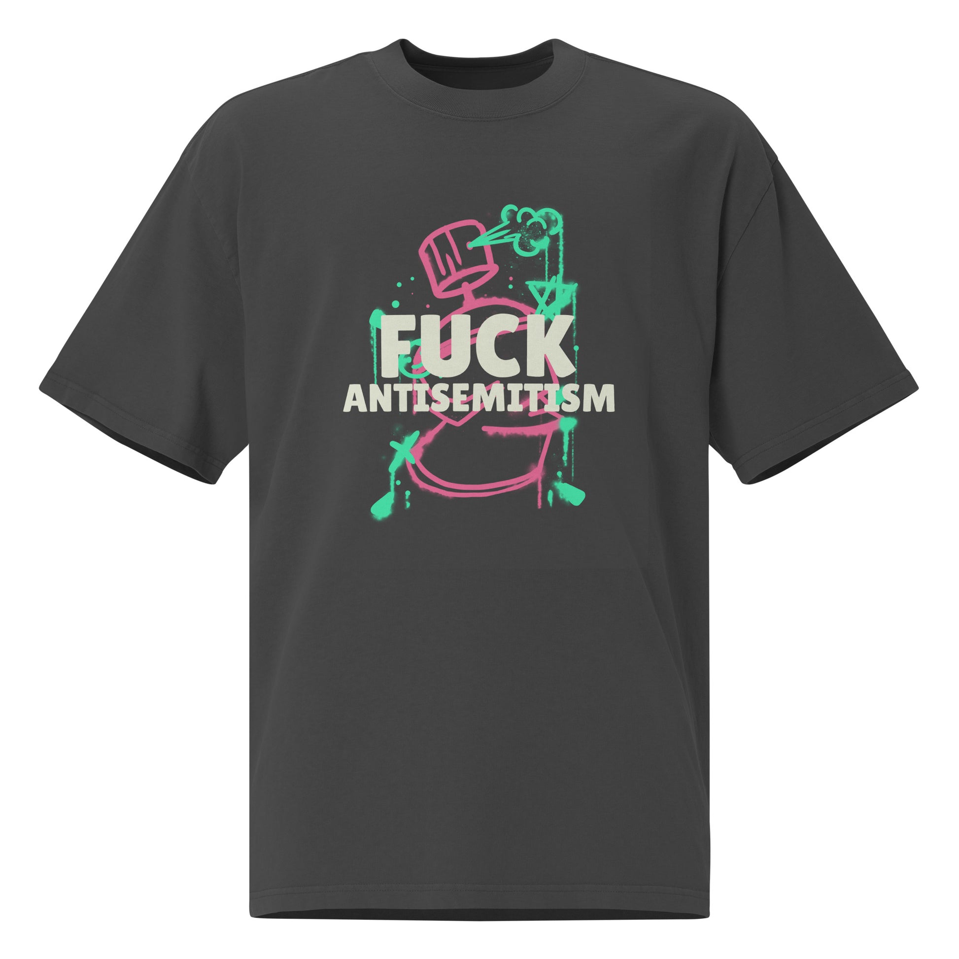 Fuck Antisemitism Graffiti | No Antisemitism | Unisex Oversized Faded T-Shirt