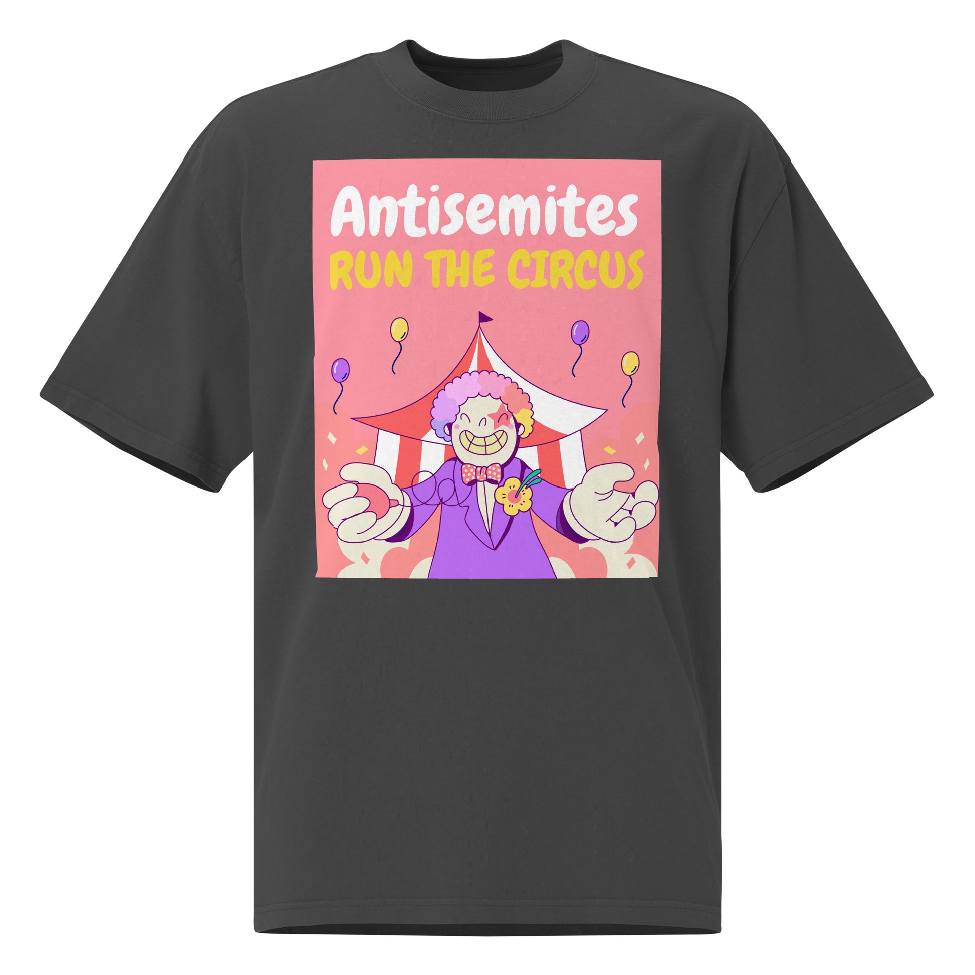 Antisemitic Clowns | Unisex Oversized Faded T-Shirt