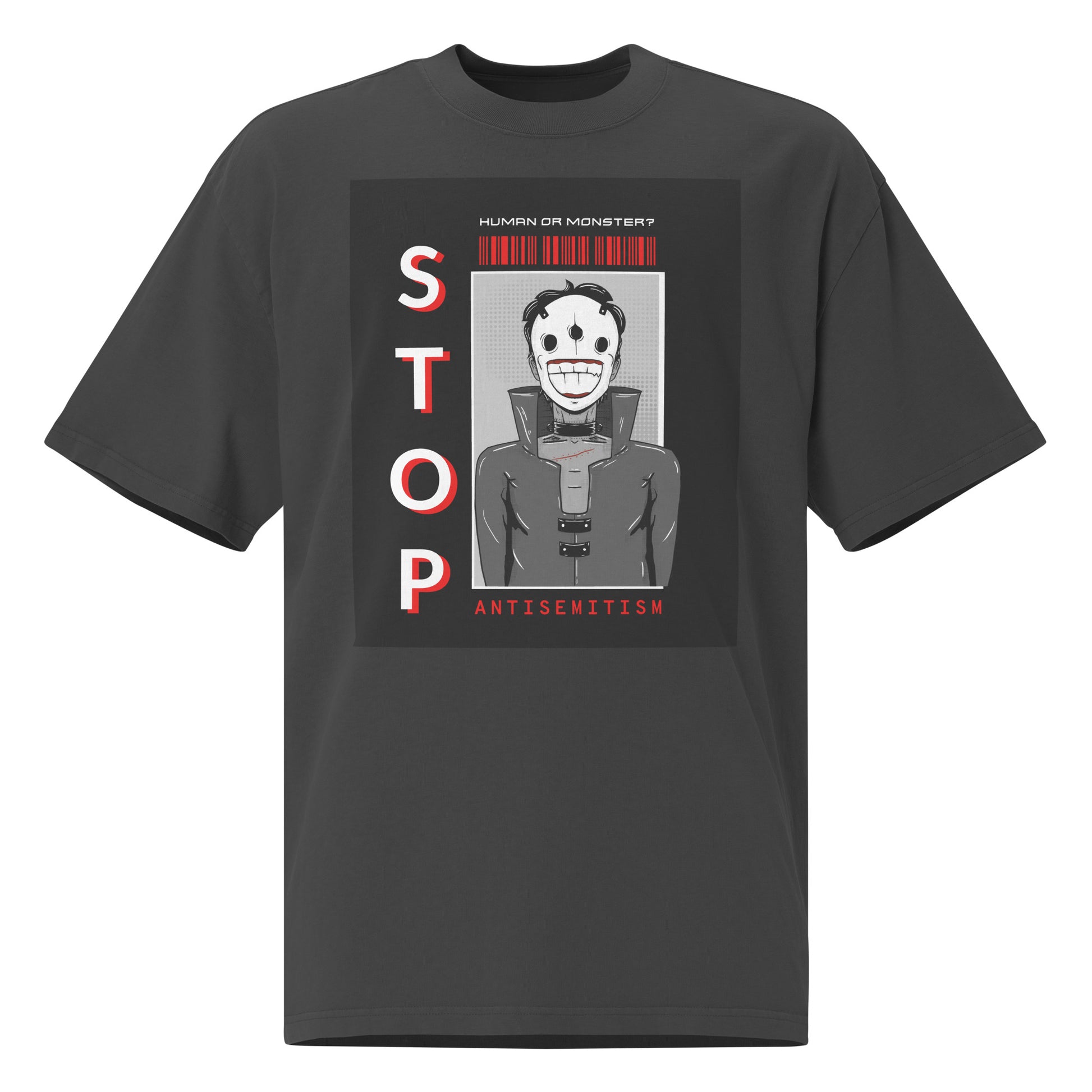 Human Or Monster | Antisemitism | Unisex Oversized Faded T-Shirt