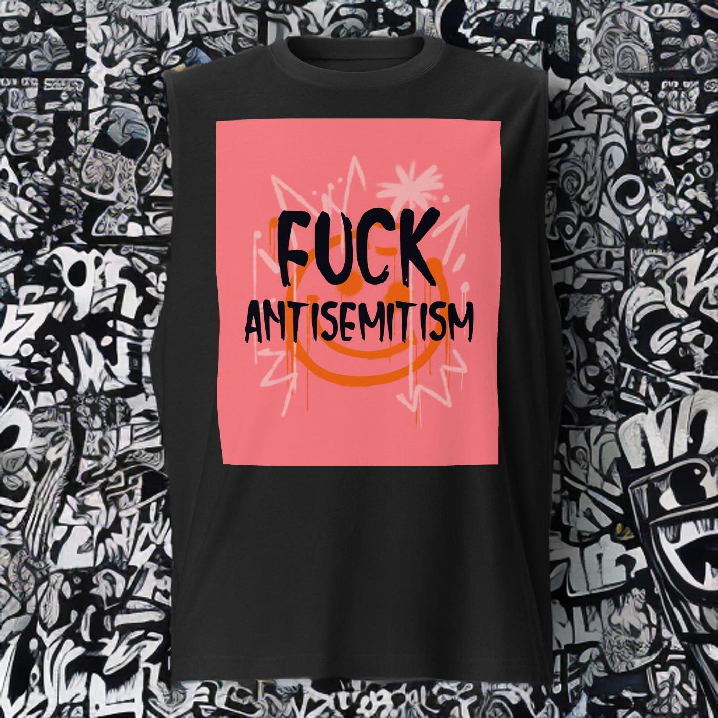 Fuck Antisemitism Graffiti | Unisex  Muscle Tank Top Jouparty