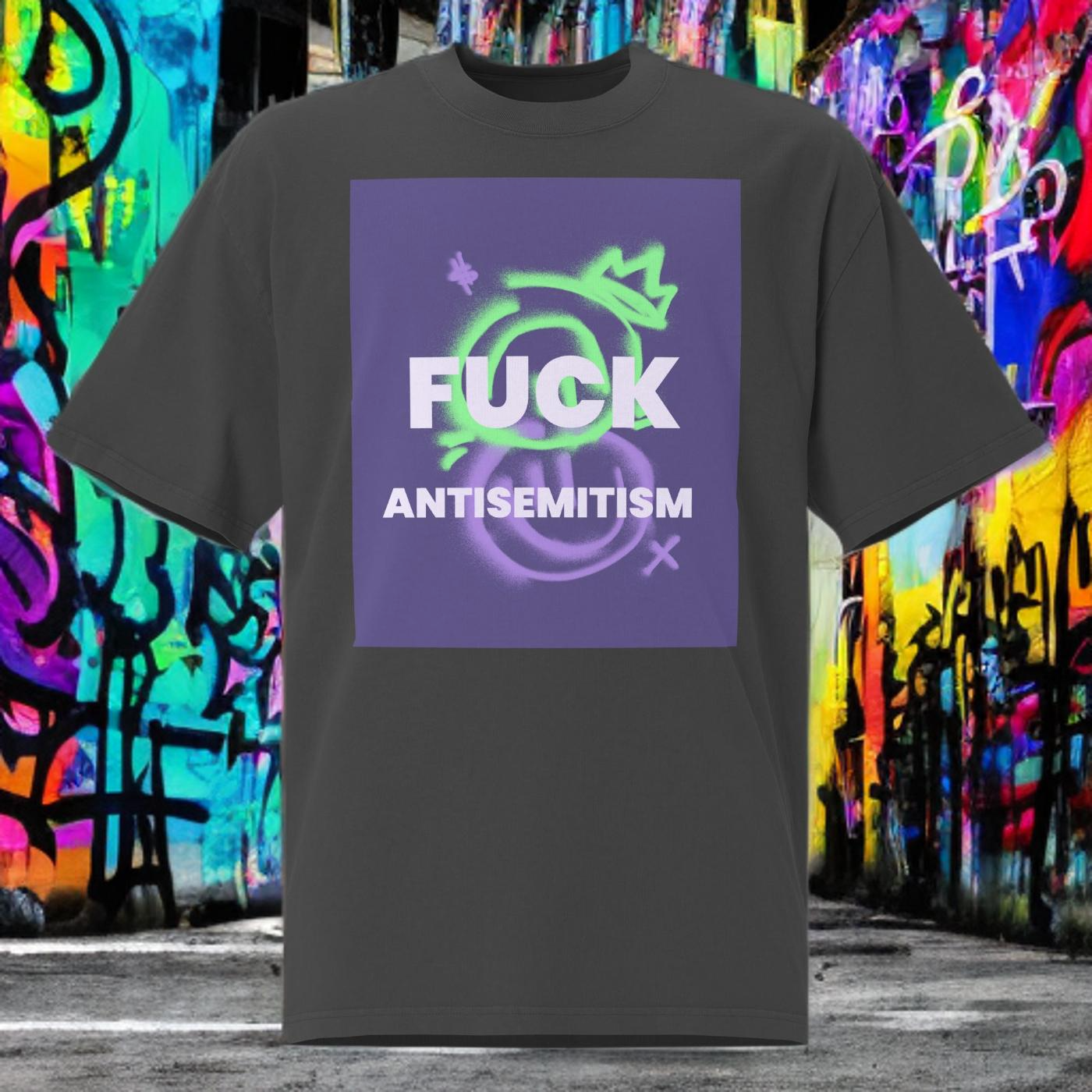 Fuck Antisemitism Graffiti | No Antisemitism | Unisex Oversized Faded T-Shirt