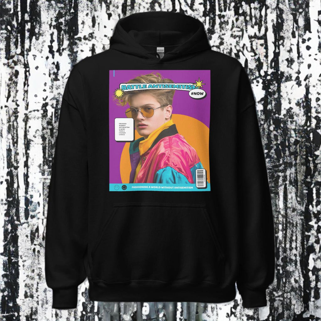 80's Fashion Trend | Battle Antisemitism | Unisex Hoodie