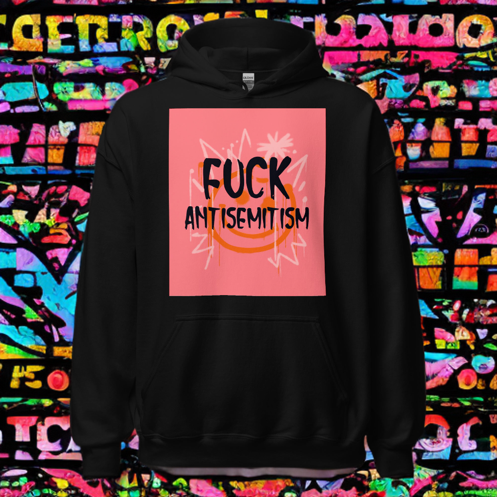 Fuck Antisemitism Graffiti | Unisex Hoodie Jouparty