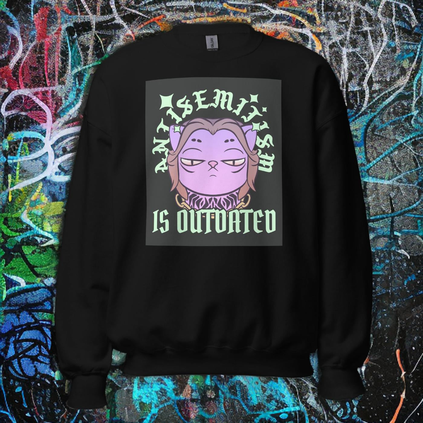 Cool Cat | Antisemitism Is Outdated | Unisex Sweatshirt
