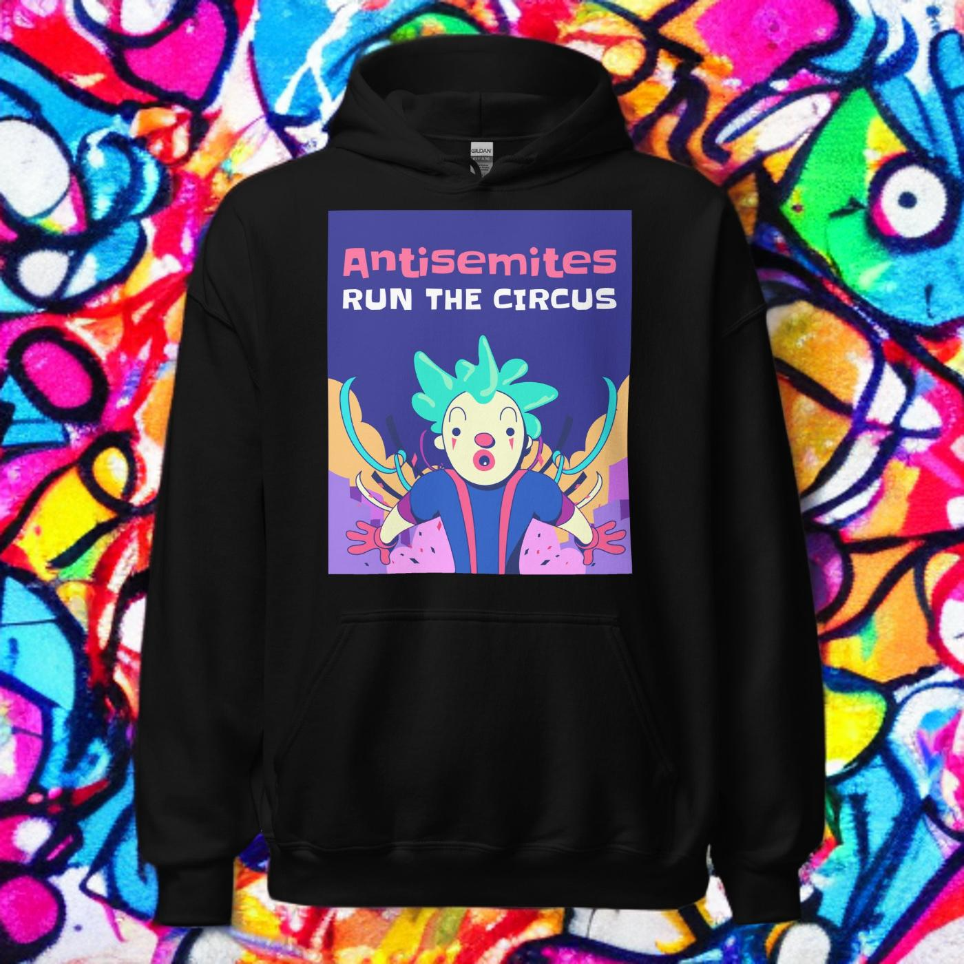 Antisemitic Clowns | Unisex Hoodie