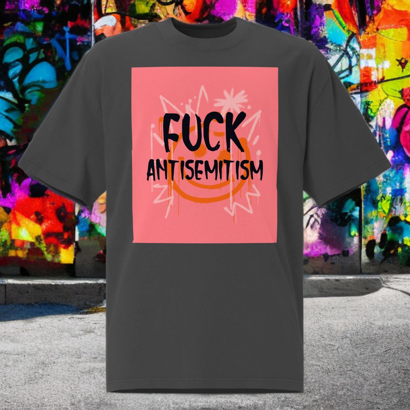Fuck Antisemitism Graffiti | No Antisemitism | Unisex Oversized Faded T-Shirt