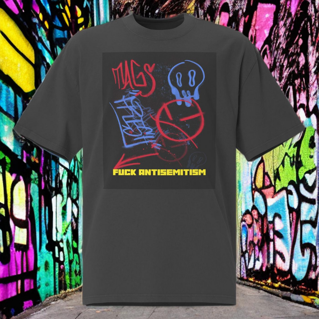 Fuck Antisemitism Graffiti | No Antisemitism | Unisex Oversized Faded T-Shirt