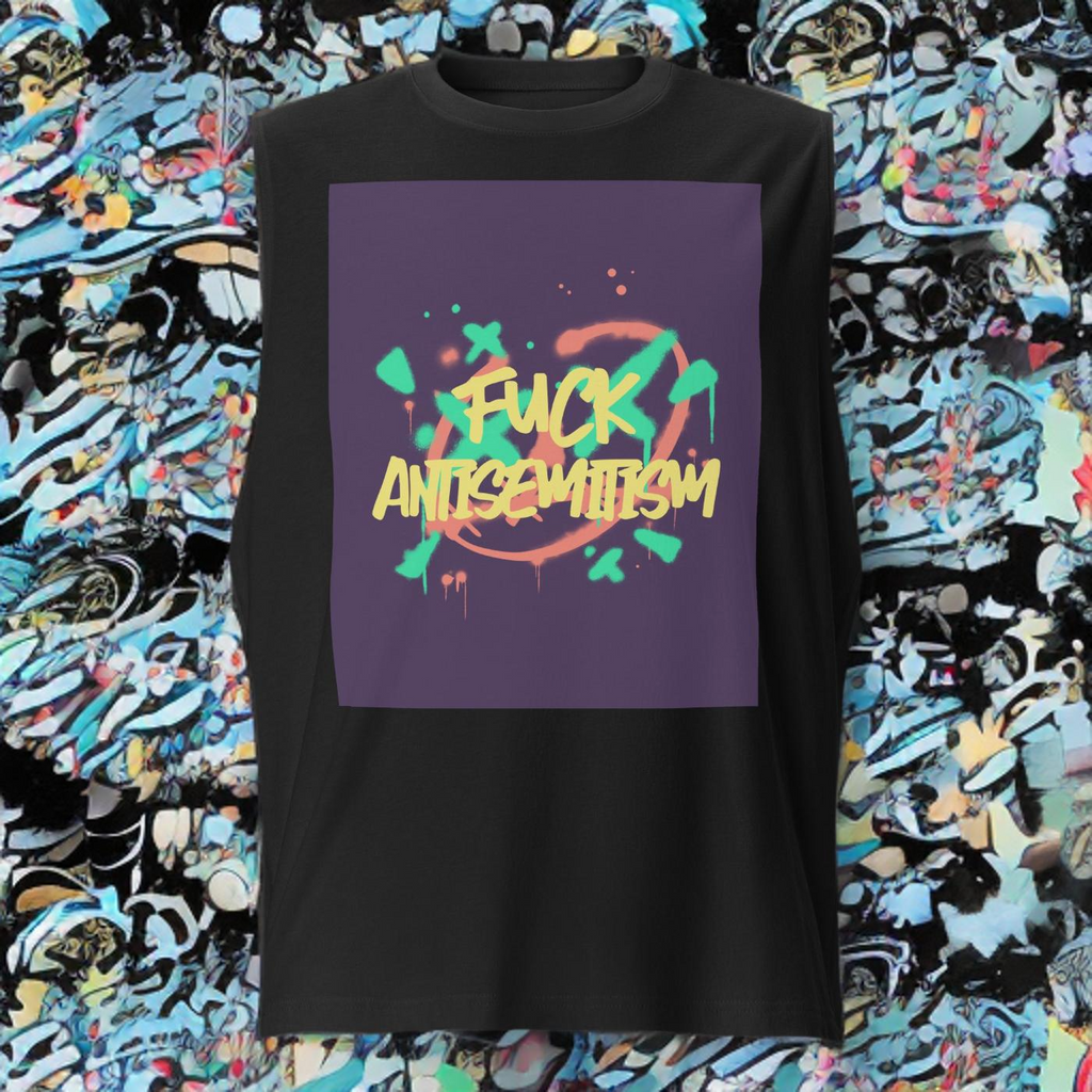 Fuck Antisemitism Graffiti | Unisex  Muscle Tank Top Jouparty